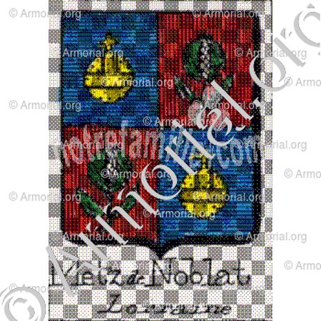 Metz De Noblat Armoiries Blason Etymologie Et Origine Nom De Famille Genealogie Ancetres Histoire Armorial Org