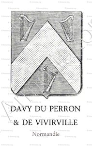 DAVY DU PERRON et DE VVIRVILLE.